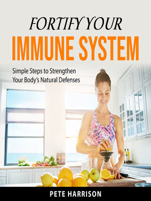 cover image of Fortify Your Immune System